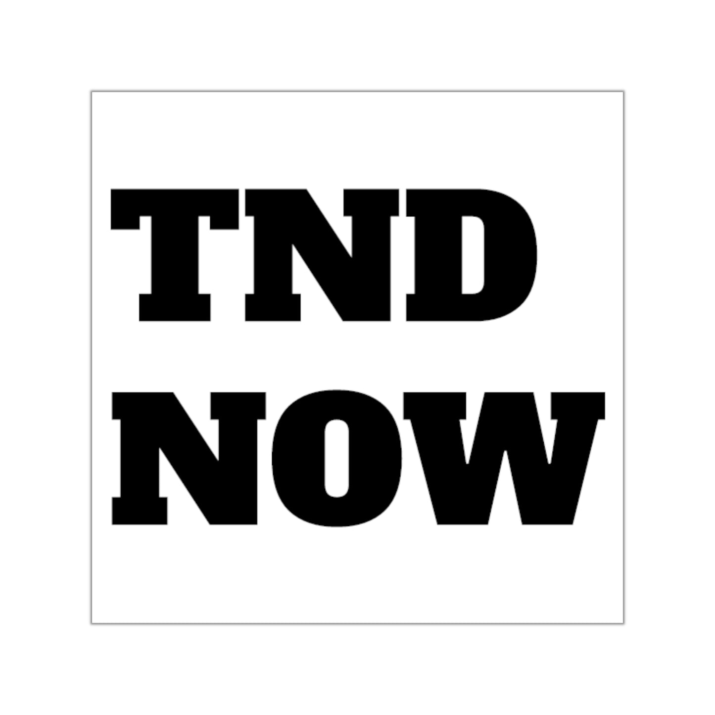 TND Branded Square Vinyl Stickers