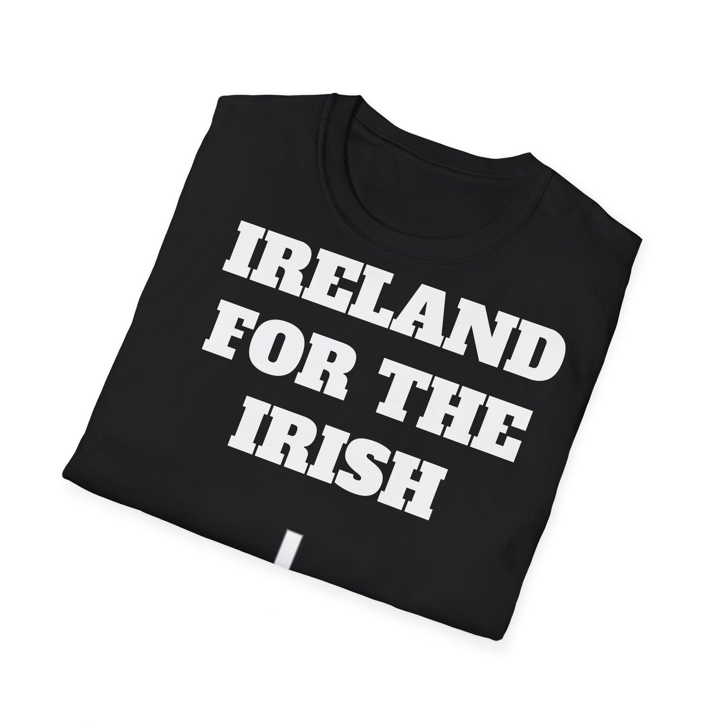 Ireland For The Irish T-Shirt